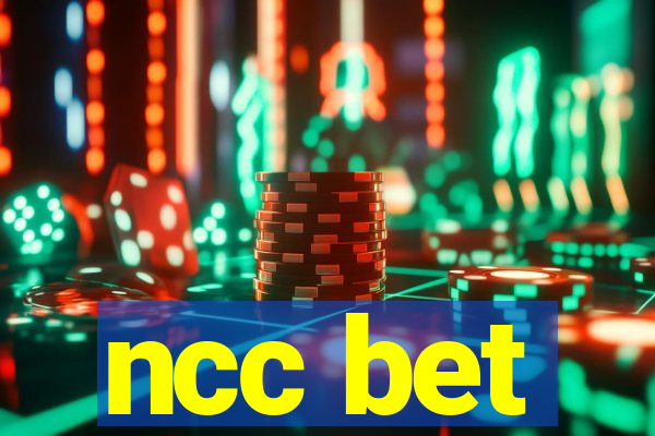 ncc bet